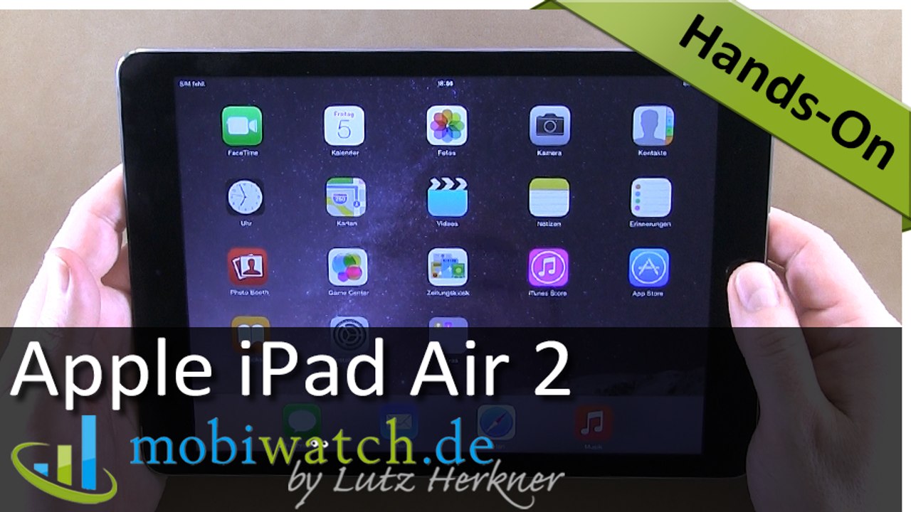 Video-Test iPad Air 2: Was bietet die Mutter aller Tablets?