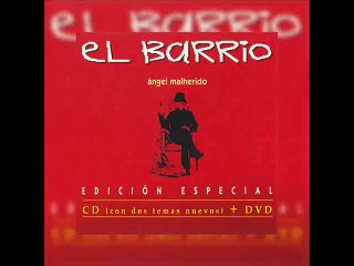 El Barrio - Ella (Algel Malherido)