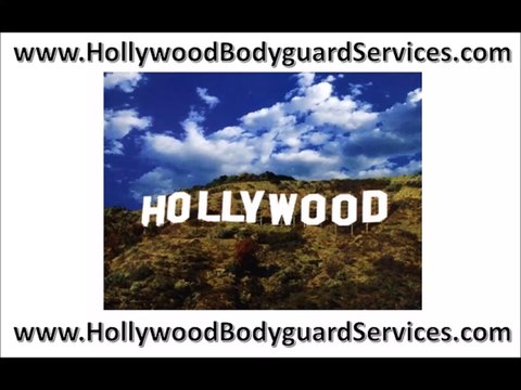 Hollywood Bodyguard Services | CA | Security Guard Patrol | Company Companies 6-6-15