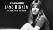 KARAOKE JANE BIRKIN - Ex fan des sixties