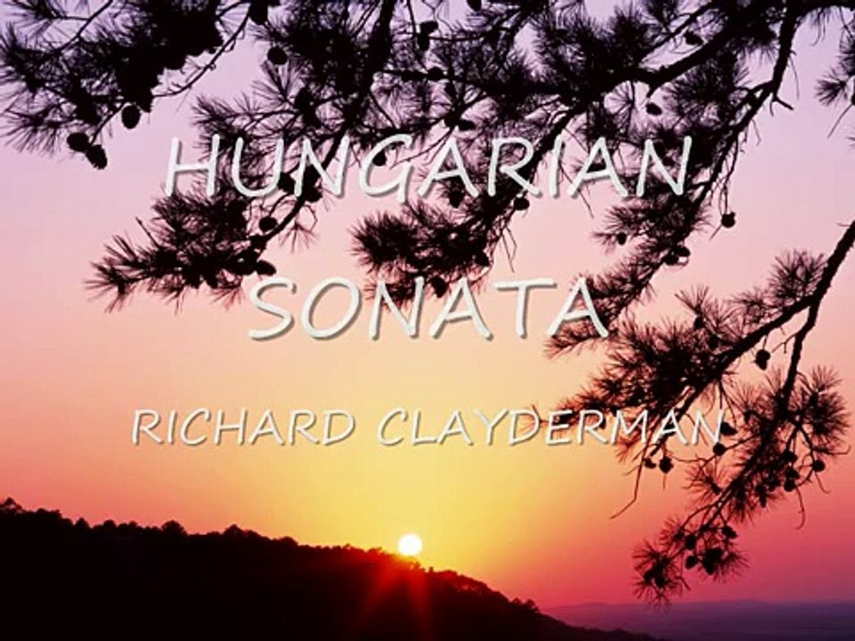 Richard Clayderman - Hungarian sonata
