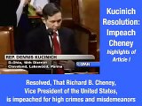 Kucinich Resolution: Impeach Cheney - Article 1