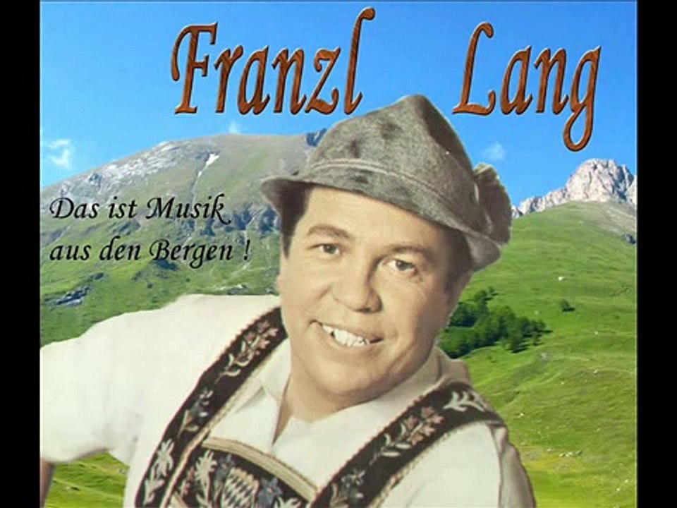 Franzl Lang - Der Kuckucksjodler