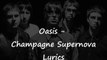 Oasis - Champagne Supernova Lyrics
