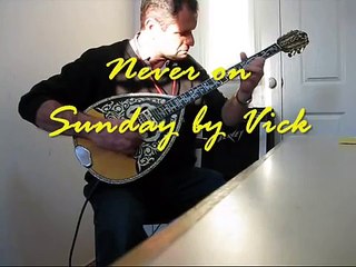 Never on Sunday  solo bouzouki Greek Music ΣΟΛΟ ΜΠΟΥΖΟΥΚΙ