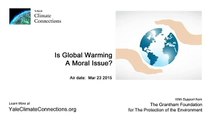 Is Global Warming a Moral Issue?