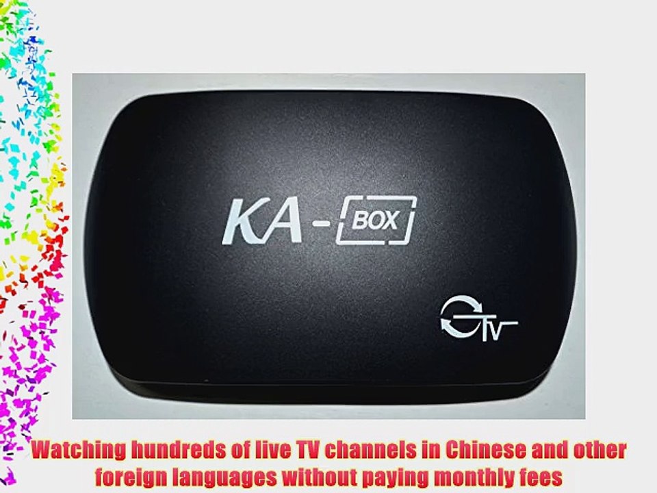 Just 99.99! KA-BOX Watch Hundreds of Live Chinese TV With [NO MONTHLY FEE]?(???? ???????