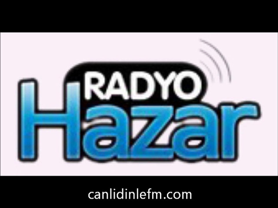 canlı hazar fm dinle