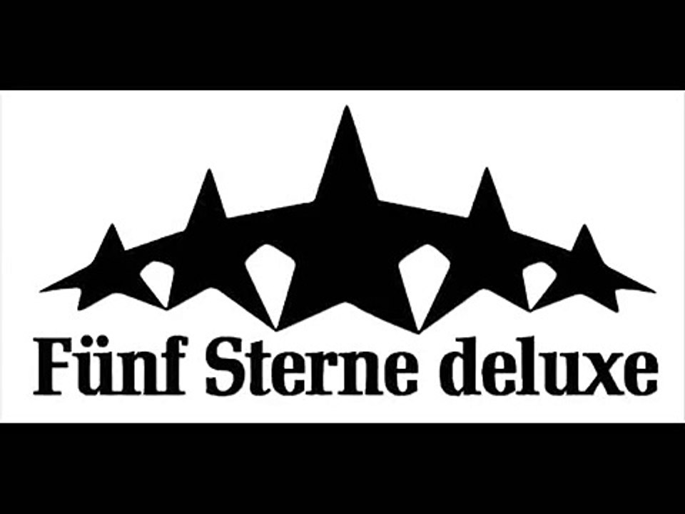 5 Sterne Deluxe - Deine Mudda