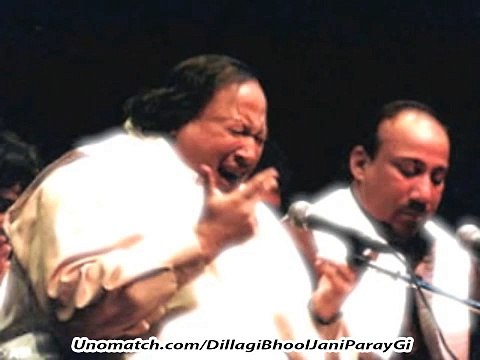 Tumhain Dillagi Bhool Jani Paray Gi - Nusrat Fateh Ali Khan