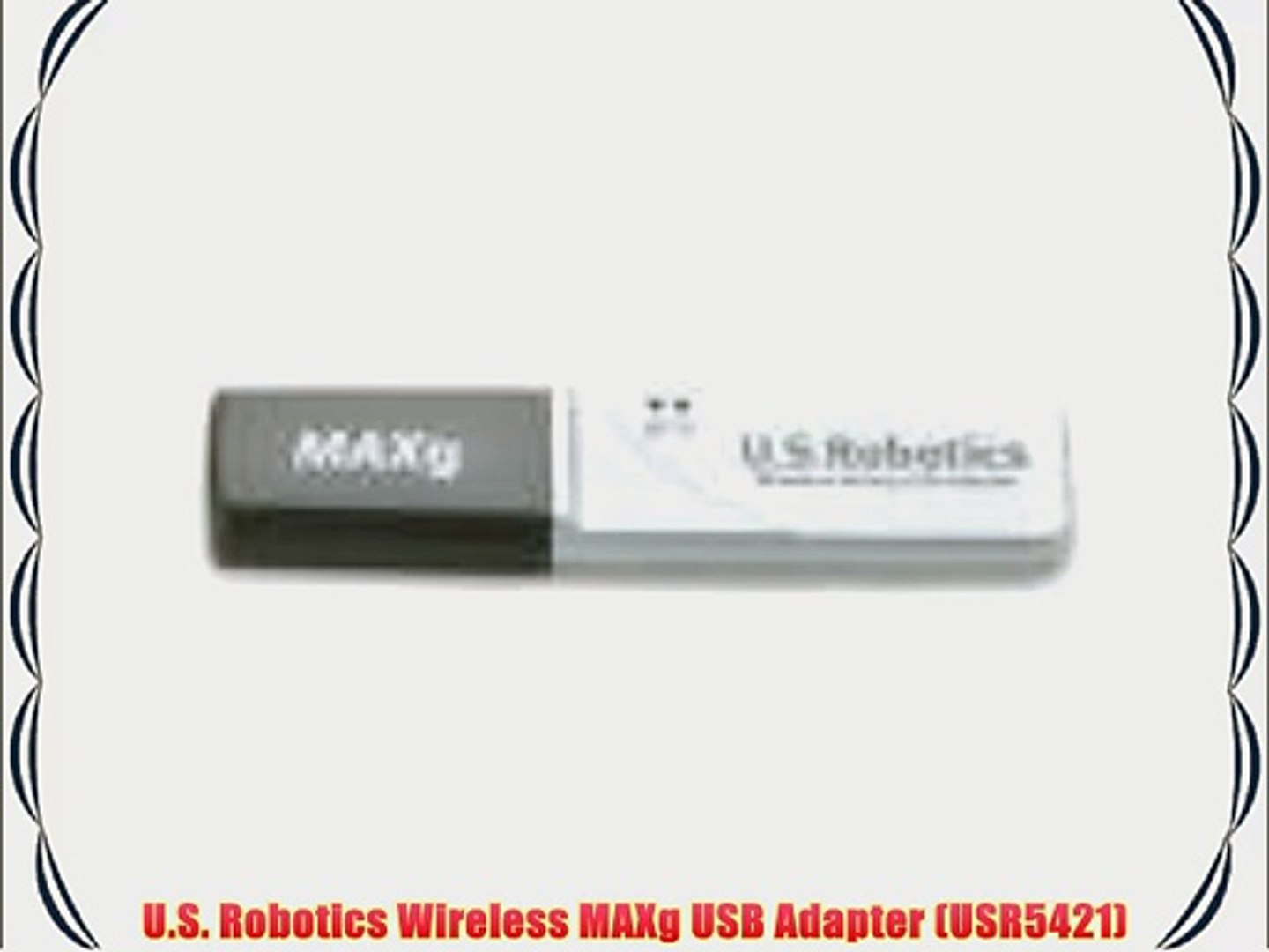 U.S. Robotics Wireless MAXg USB Adapter (USR5421) - video Dailymotion