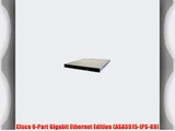 Cisco 6-Part Gigabit Ethernet Edition (ASA5515-IPS-K9)