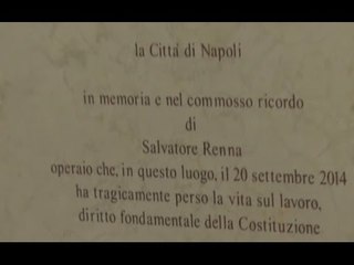 Napoli - Metropolitana, targa in memoria dell'operaio morto (03.06.15)