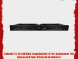 Ubiquiti TS-16-CARRIER ToughSwitch 16 Port Rackmount POE Advanced Power Ethernet Controllers