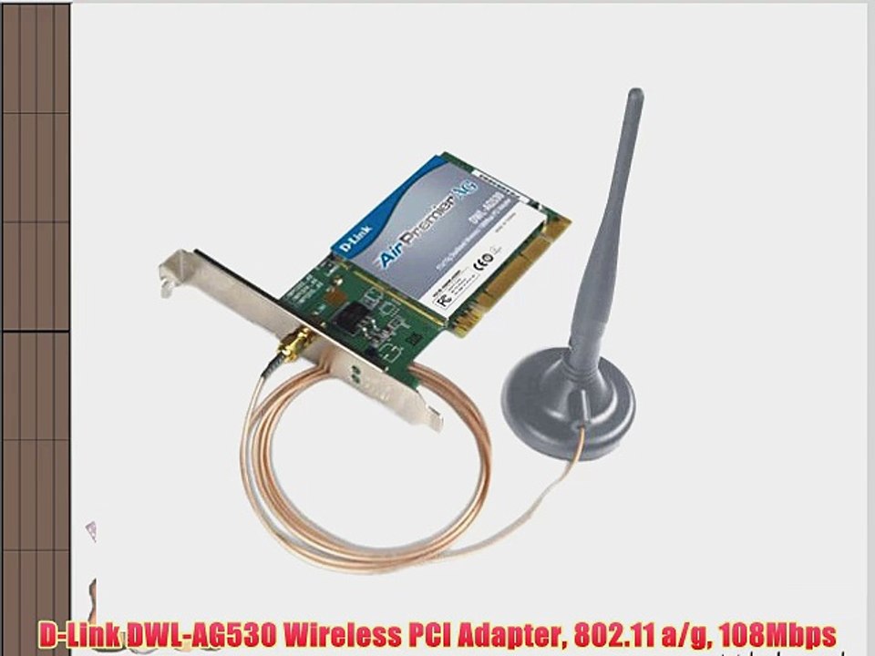 D-Link DWL-AG530 Wireless PCI Adapter 802.11 A/G 108Mbps - Video.