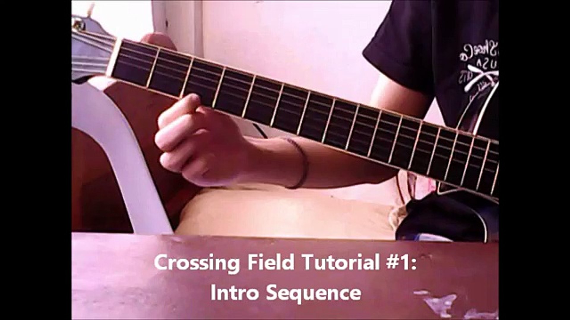 Crossing Field Guitar Tutorial #1: Intro Sequence - video dailymotion
