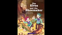 The Elves and the Shoemaker Grimm's Fairy Tales 39