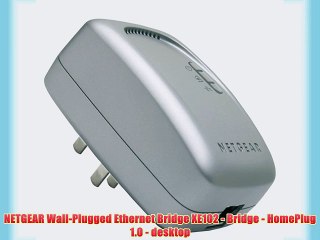 NETGEAR Wall-Plugged Ethernet Bridge XE102 - Bridge - HomePlug 1.0 - desktop