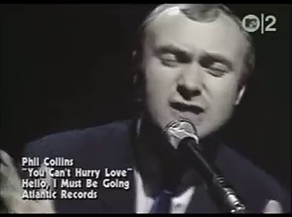Phil Collins You Can T Hurry Love Video Dailymotion