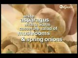 White asparagus with mushrooms and spring onion (Gary Rhodes)