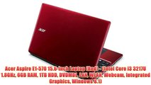 Acer Aspire E1-570 15.6-inch Laptop (Red) - (Intel Core i3 3217U 1.8GHz 6GB RAM 1TB HDD DVDMDL