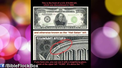 $10,000 Bill Subliminal Message Says, "Hail Satan"