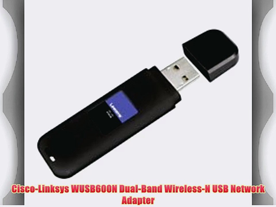 Cisco-Linksys WUSB600N Dual-Band Wireless-N USB Network Adapter