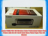Canon PIXMA PRO-100 Wireless Color Professional Inkjet Photo Printer with SG-201 13x19 Semi-Gloss