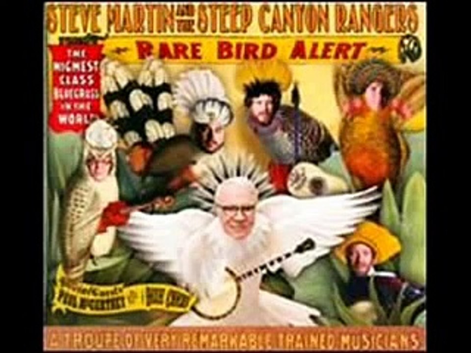 Steve Martin and the Steep Canyon Rangers - King Tut