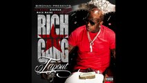 Rich Gang - Tapout (Clean) (featuring Lil Wayne, Birdman, Nicki Minaj, Mack Maine & Future)