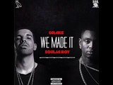 Drake - We Made It (feat. Soulja Boy) Bass Boasted