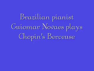 Brazilian pianist Guiomar Novaes plays Chopin's Berceuse