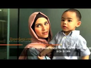 Anak Belum Bisa Bicara, Zee Zee Shahab Panik