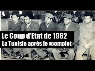 Tunisie: le complot de 1962 pour renverser Habib Bourguiba