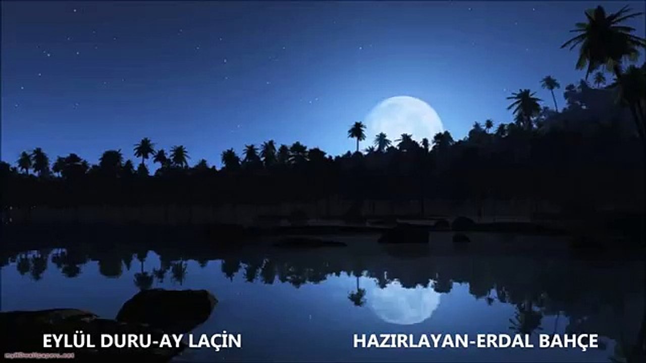 EYLÜL DURU-AY LAÇİN