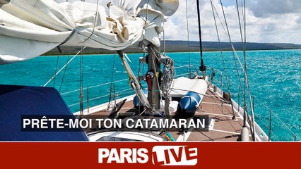 Prête-moi ton catamaran