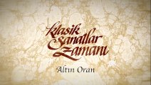 Klasik Sanatlar Zamanı - Altın Oran