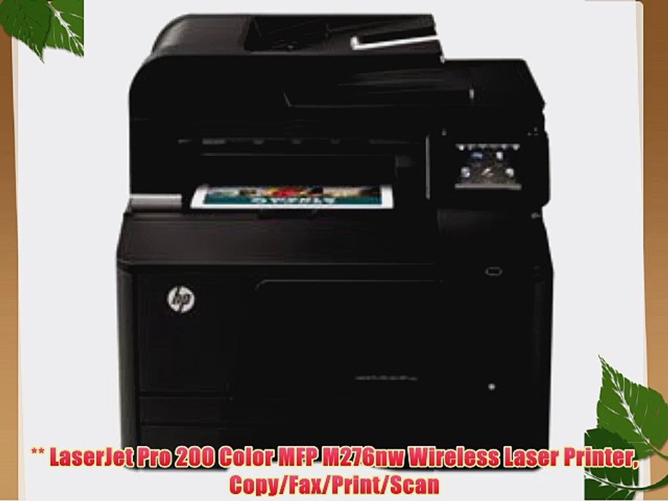 ** LaserJet Pro 200 Color MFP M276nw Wireless Laser Printer Copy/Fax/Print/Scan