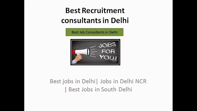 Best Recruitment consultants in Delhi 9650469369