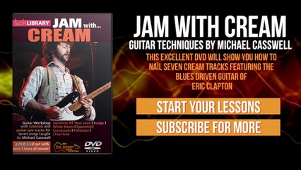 Badge - Cream / Eric Clapton - Backing track | Guitar Lesson With Michael Casswell Licklibrary