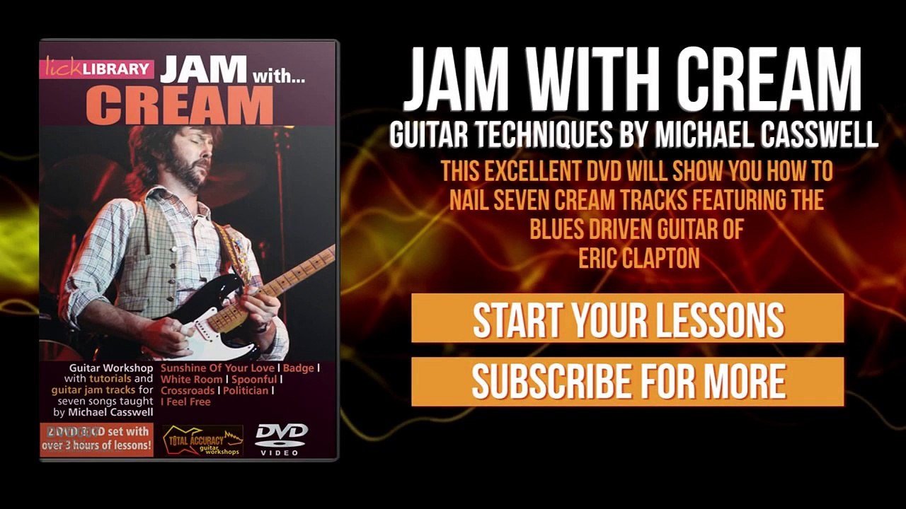 Badge - Cream / Eric Clapton - Backing track | Guitar Lesson With Michael Casswell Licklibrary