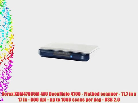 Xerox XDM47005M-WU DocuMate 4700 - Flatbed scanner - 11.7 in x 17 in - 600 dpi - up to 1000