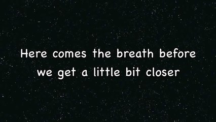 Tegan and Sara - Closer lyrics