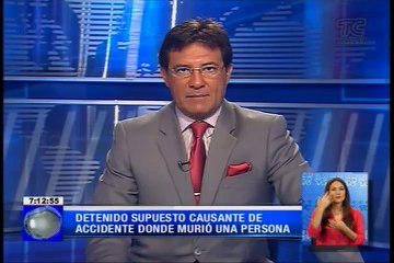 Detenido supuesto causante de accidente donde murió una persona en Machala
