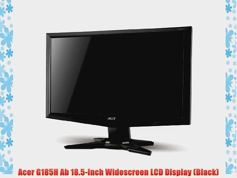 Acer G185H Ab 18.5-Inch Widescreen LCD Display (Black)