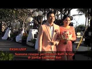 Скачать видео: Resepsi Romantis Raffi-Gigi di Bali - Tuntas 27 Oktober 2014