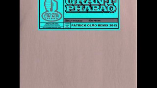 Grant Phabao - Tub (Remix Patrick Olmo) - June 2015