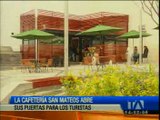 Cafetería San Mateos abre puertas a los turistas