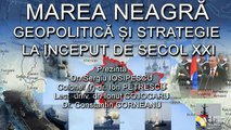 Dr. Sergiu Iosipescu  / MAREA NEAGRĂ - GEOPOLITICĂ ȘI STRATEGIE  LA SFÂRȘIT DE SECOL XXI