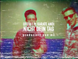 Ufo361 feat. Karate Andi - Nicht dein Tag __ prod. by m3 (16BARS.TV PREMIERE)